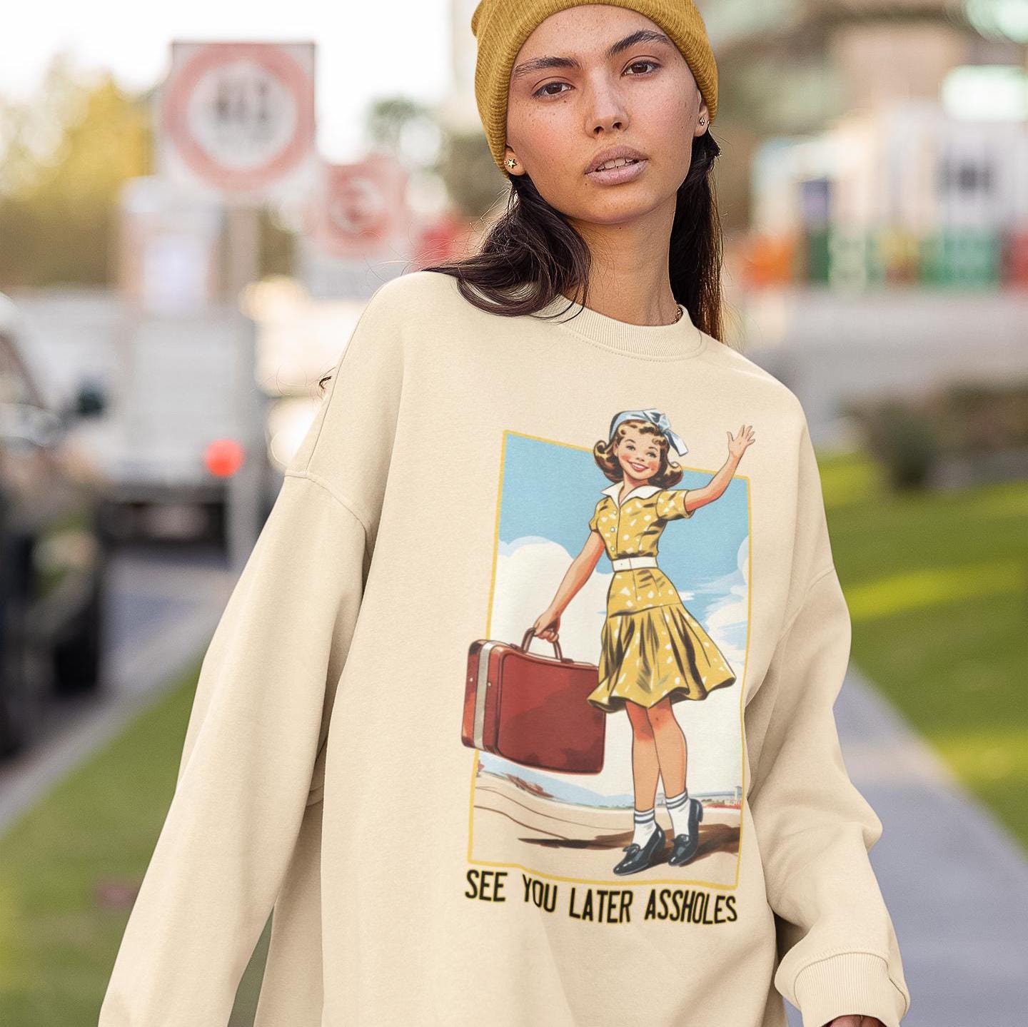 See You Later AssHoles Sweatshirt, Traveling Sweater Sarcastic Funny Swetashirt