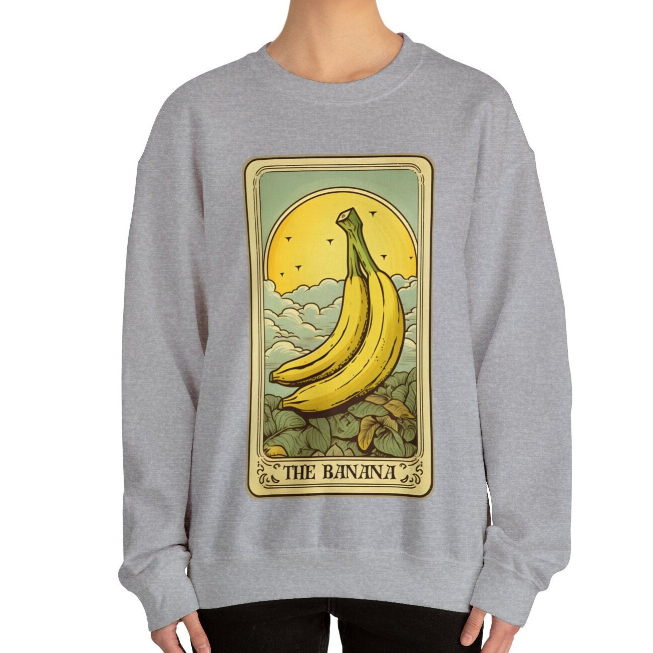Banana Sweatshirt, The Banana Tarot Card Sweatshirt, Banana Lover Gifts Fruit
