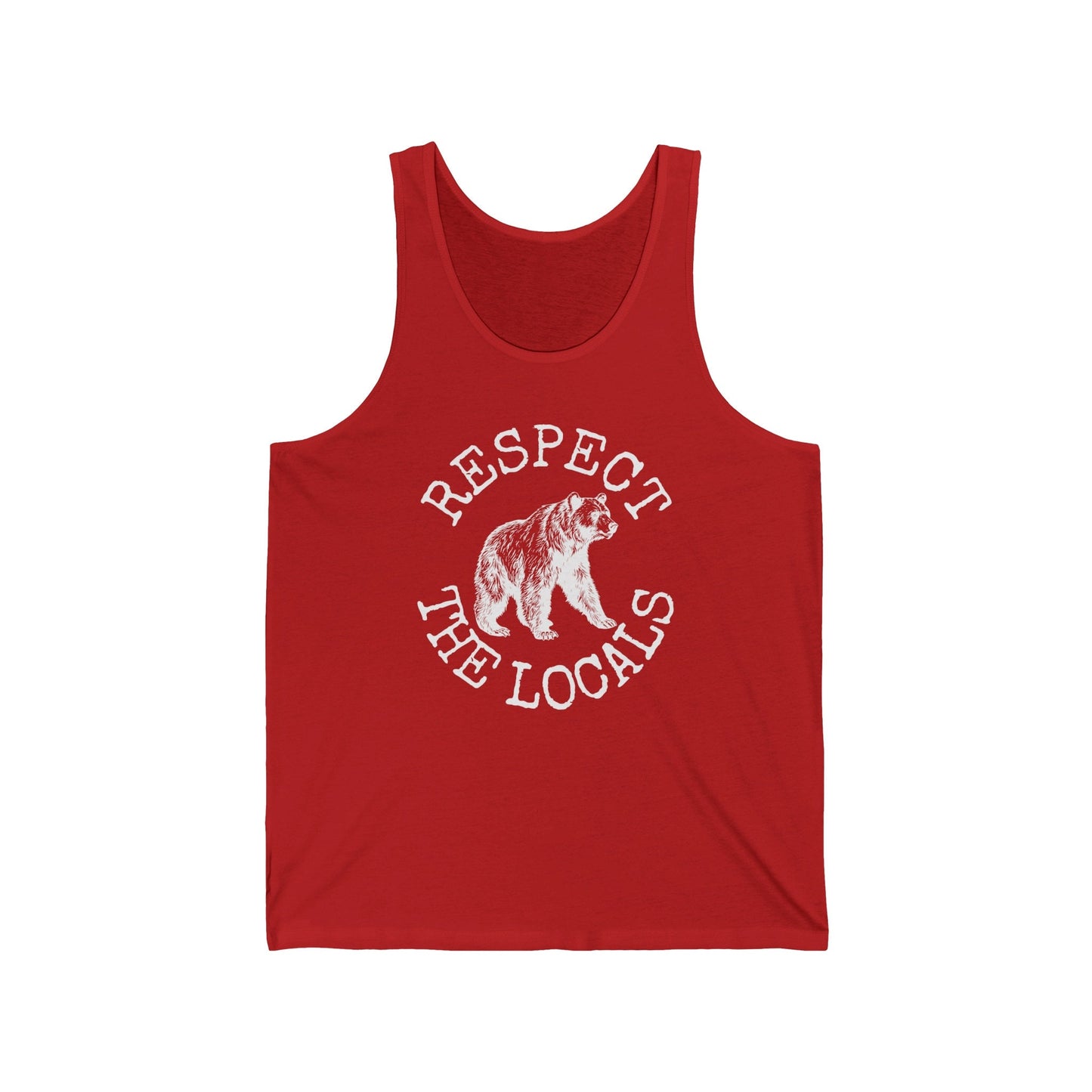 Bear Tank Top, Respect The locals Bear Shirt, Mountain Life Bear Lover