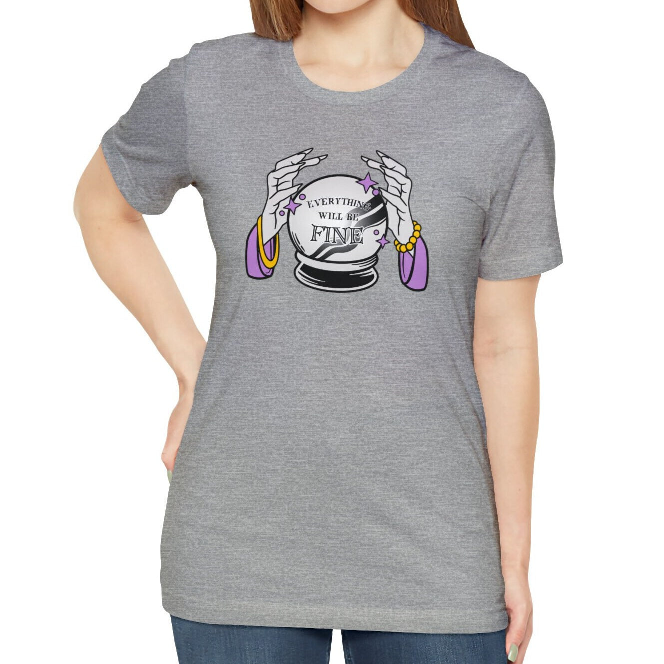 Everything Will Be Fine Crystal Ball Shirt, Fortune Teller