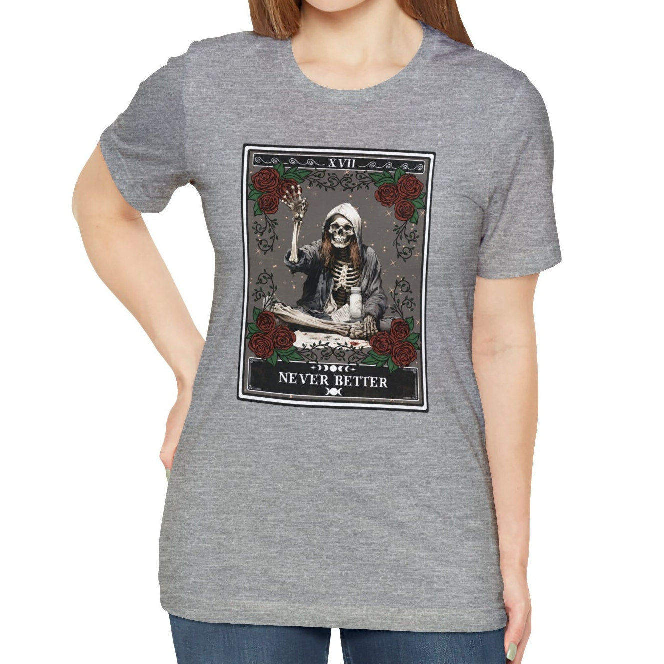 Never Better Skeleton Shirt