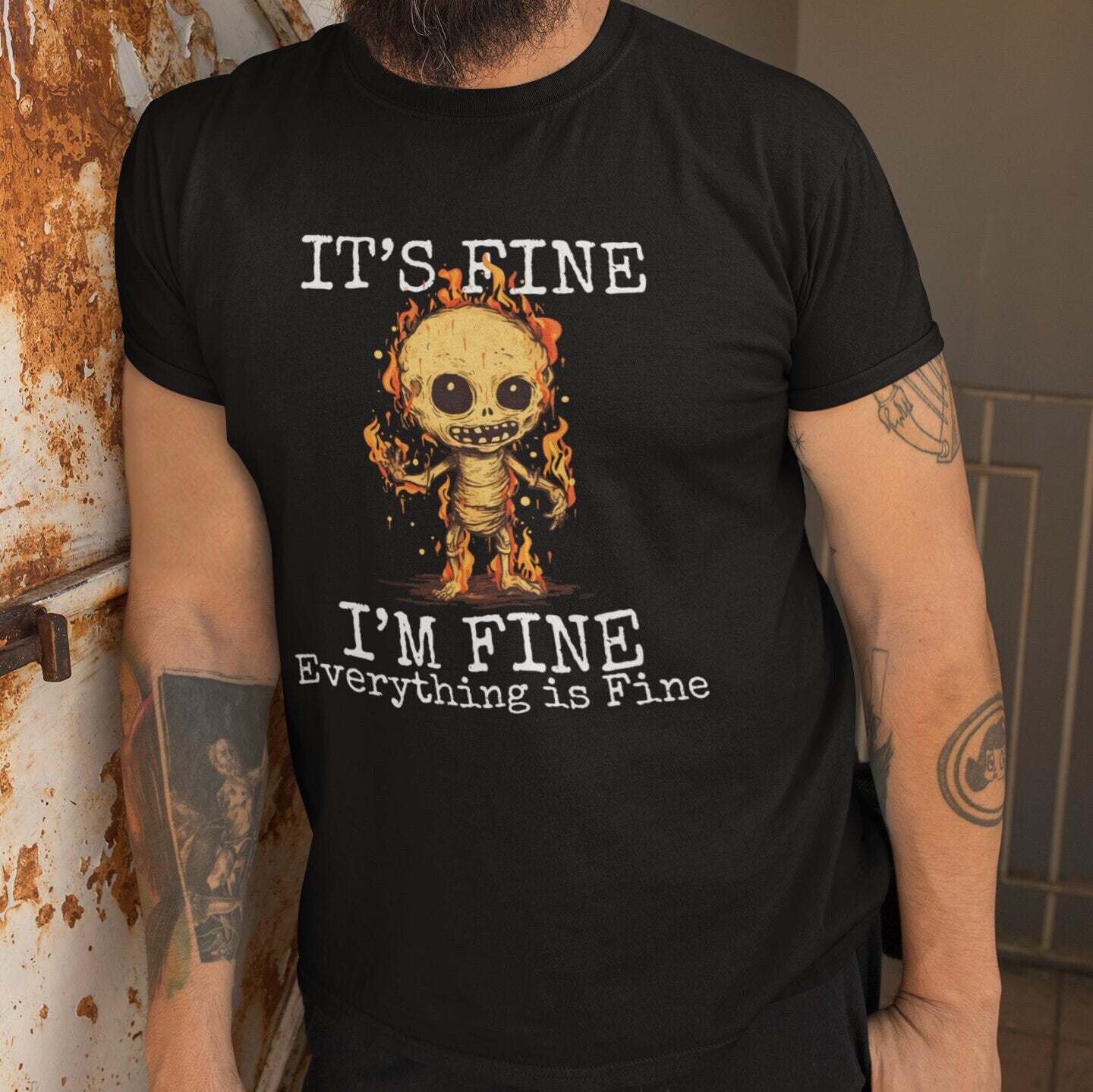 It's Fine, Positivity Shirt