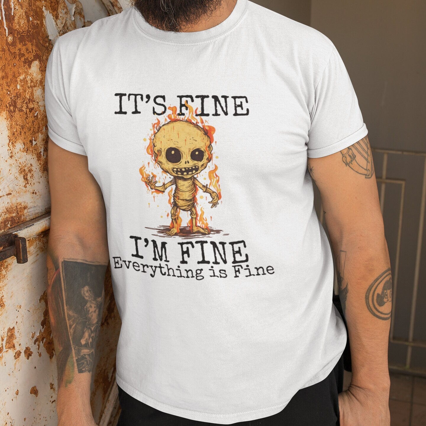 It's Fine, Positivity Shirt