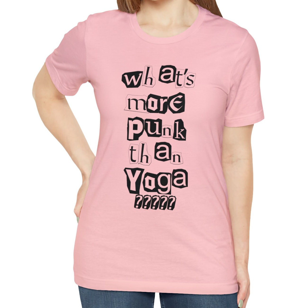 What's More Punk Than Yoga Shirt