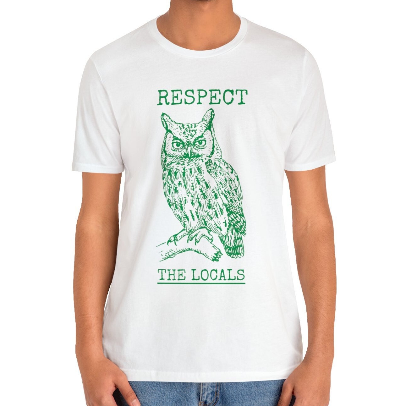 Respect The Locals Owl Shirt