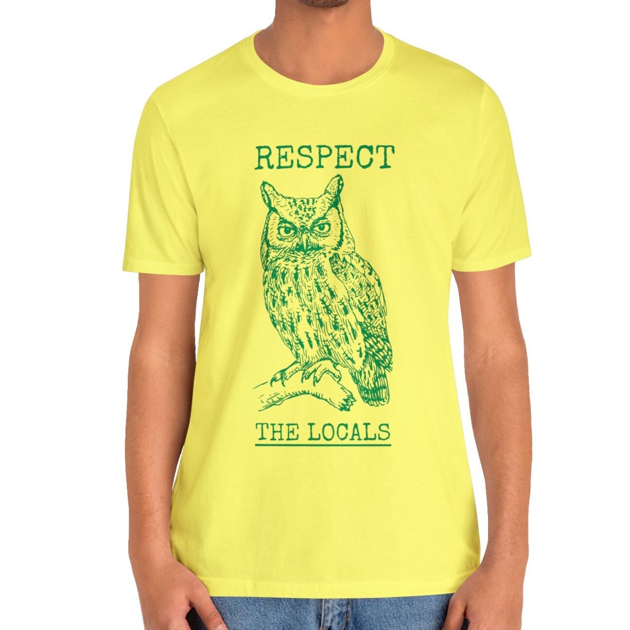 Respect The Locals Owl Shirt