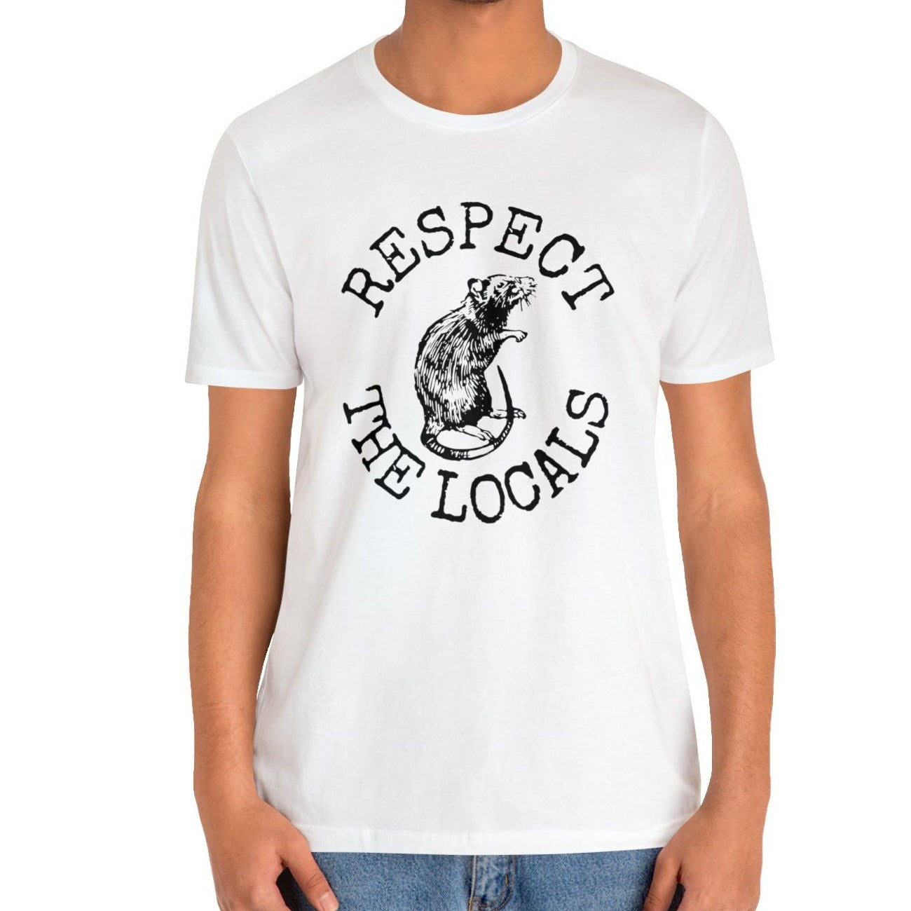 Respect The Locals Rat T-Shirt
