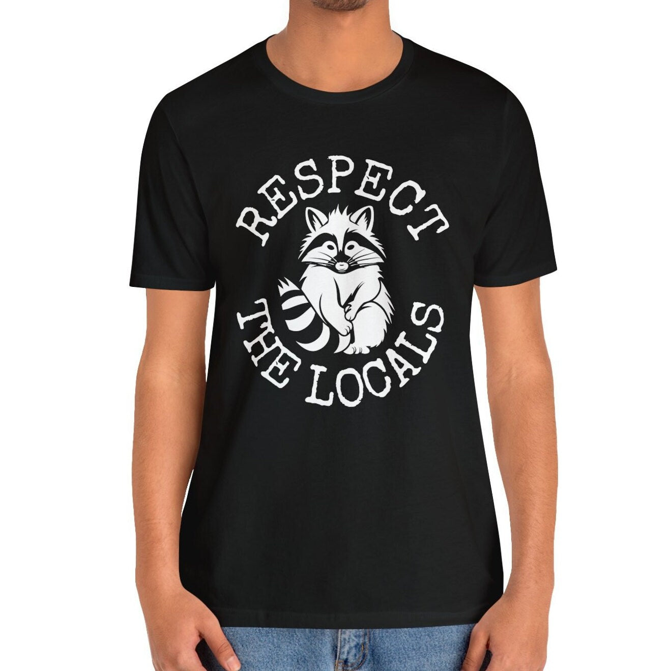Respect the Locals Raccoon Shirt