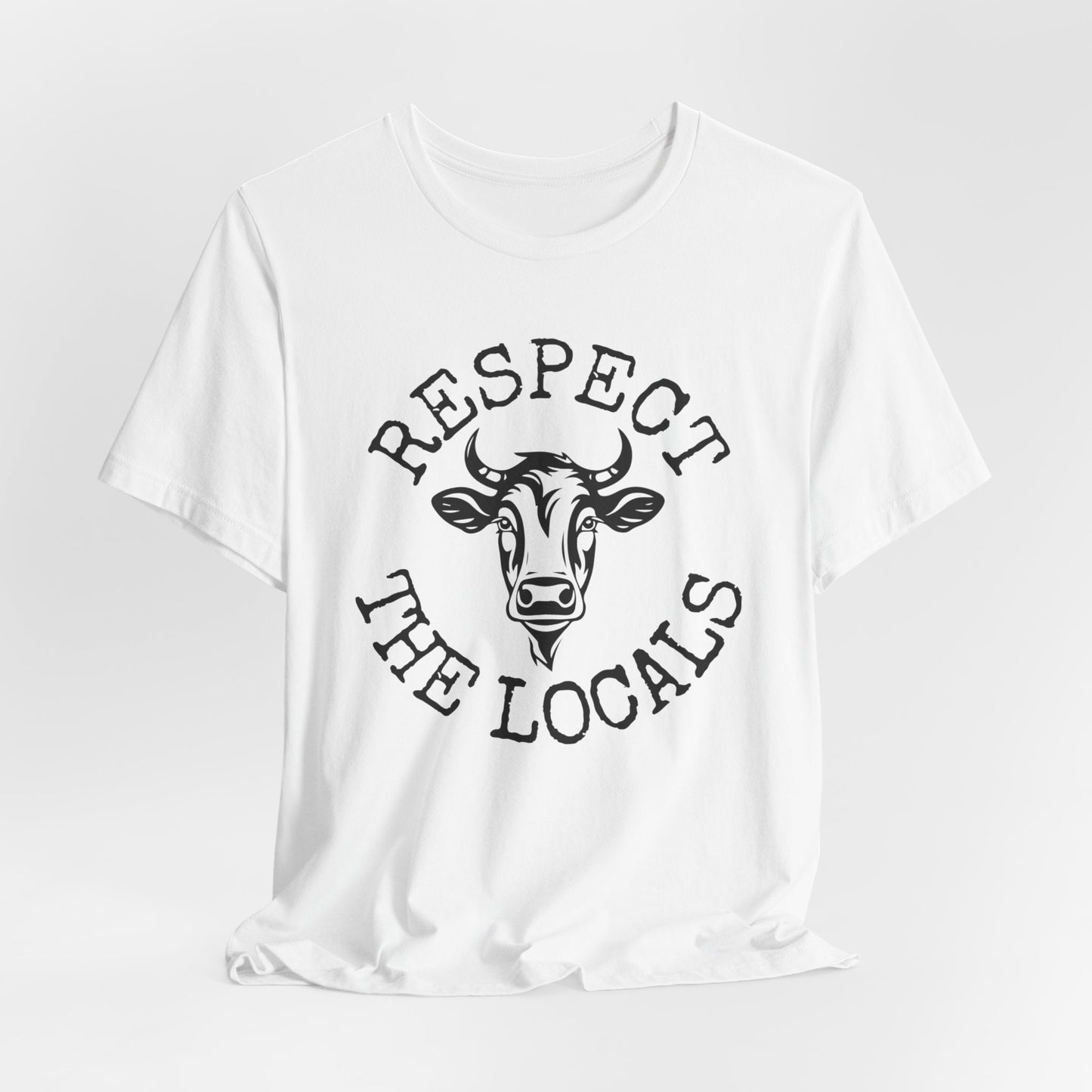 Respect the Locals Cow Shirt