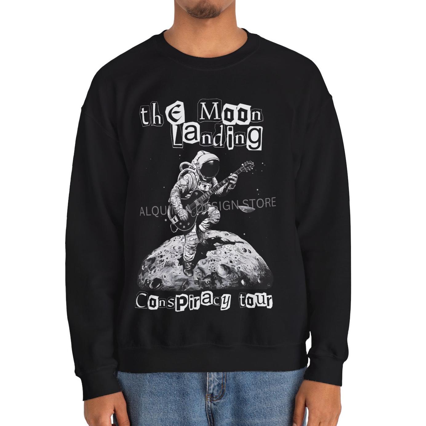 The Moon Landing Conspiracy Tour Sweatshirt, Conspiracy Theory Fake Moon Landing