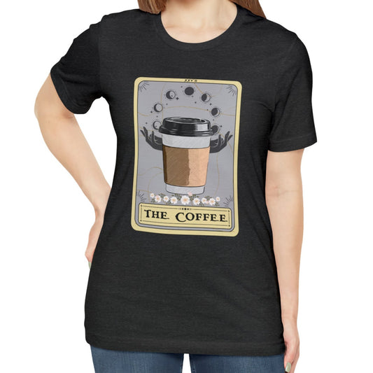 The Coffee Tarot Card Shirt, Coffee Lovers Shirt, Gift For Coffee Lover