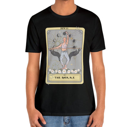 Barre Tarot Card Shirt - Gift for Barre Lovers
