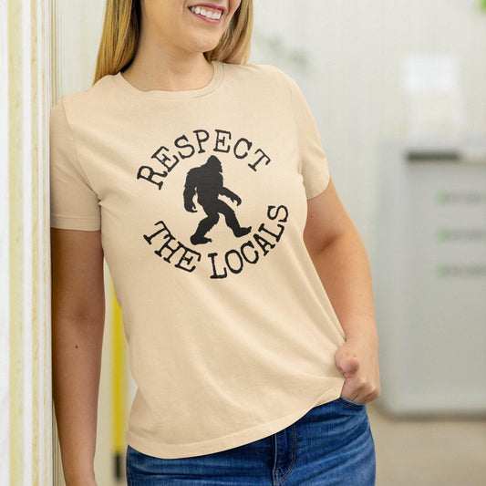 Bigfoot Shirt - Respect The Locals Sasquatch T-Shirt