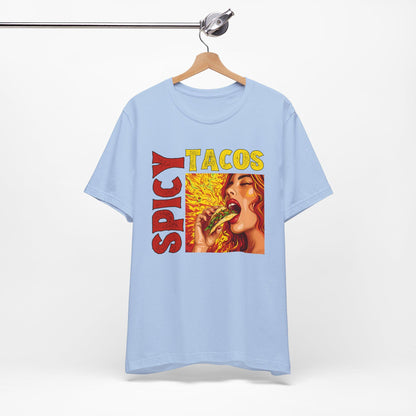 Spicy Tacos Shirt, Taco T-Shirt, Foodie Tee