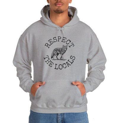 Coyote Hoodie, Respect The Locals Coyote Sweatshirt, Coyote Lover Hoodie Gifts