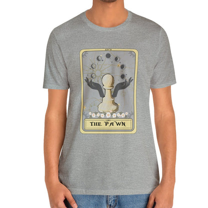 The Pawn Tarot Card Shirt