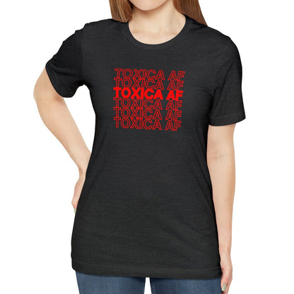 Toxica AF Shirt Latina