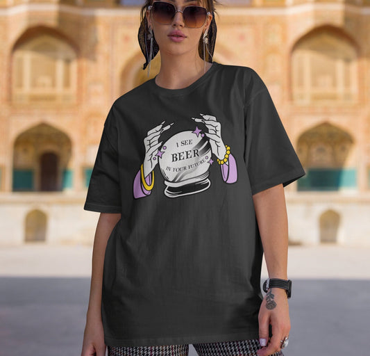 I See Beer in Your Future Crystal Ball Shirt, Fortune Teller