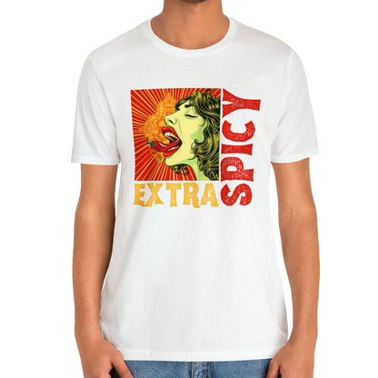 Extra Spicy Shirt Personality Hot Sauce