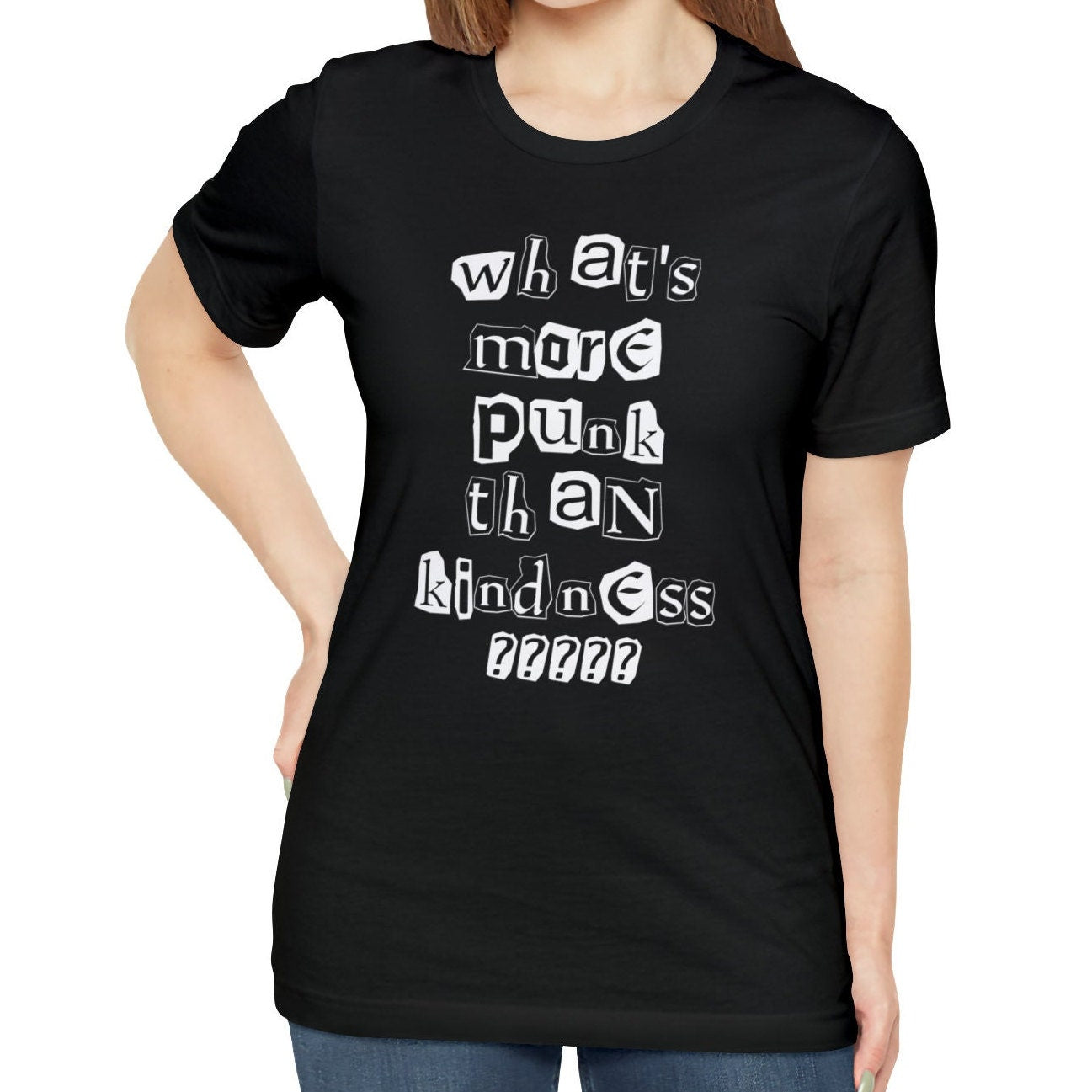 What's More Punk Than Kindness Shirt