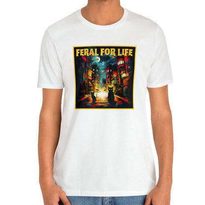 Feral For Life Cat Shirt