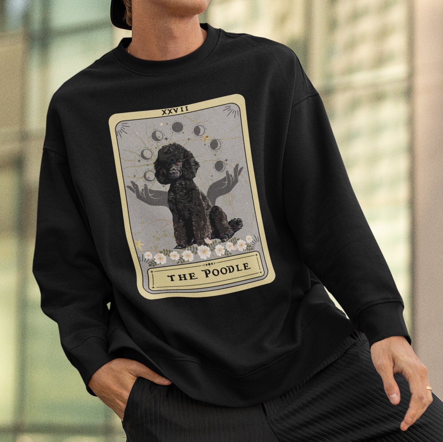 The Poodle Tarot Card Sweatshirt, Dog Lover