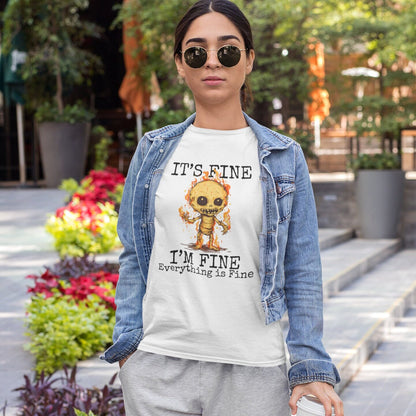 It's Fine, Positivity Shirt