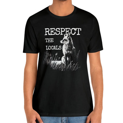 Respect the Locals Fox Tshirt, Animal