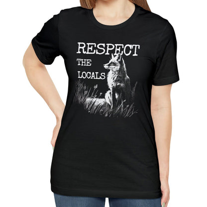 Respect the Locals Fox Tshirt, Animal