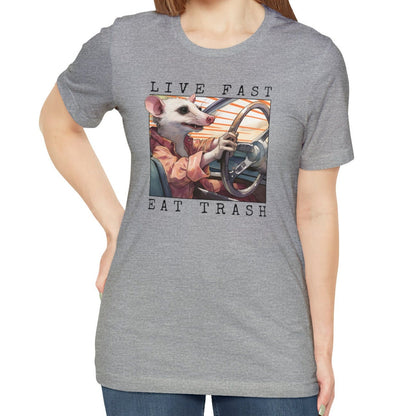 Possum Shirt, Live Fast Eat Trash