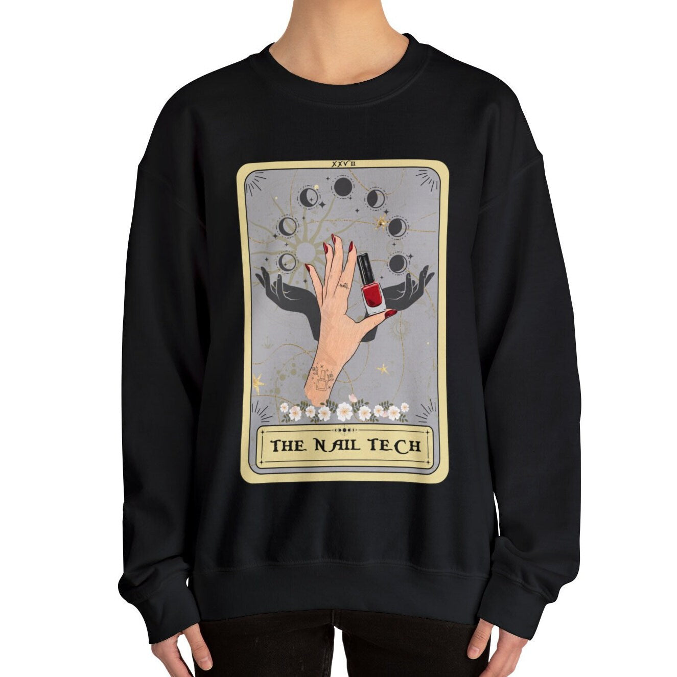 The Nail Tech Tarot Card Sweatshirt