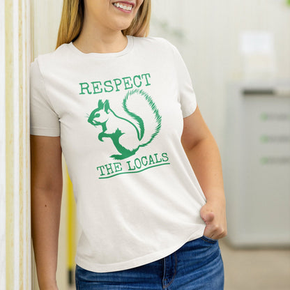 Respect The Locals Squirrel T-shirt