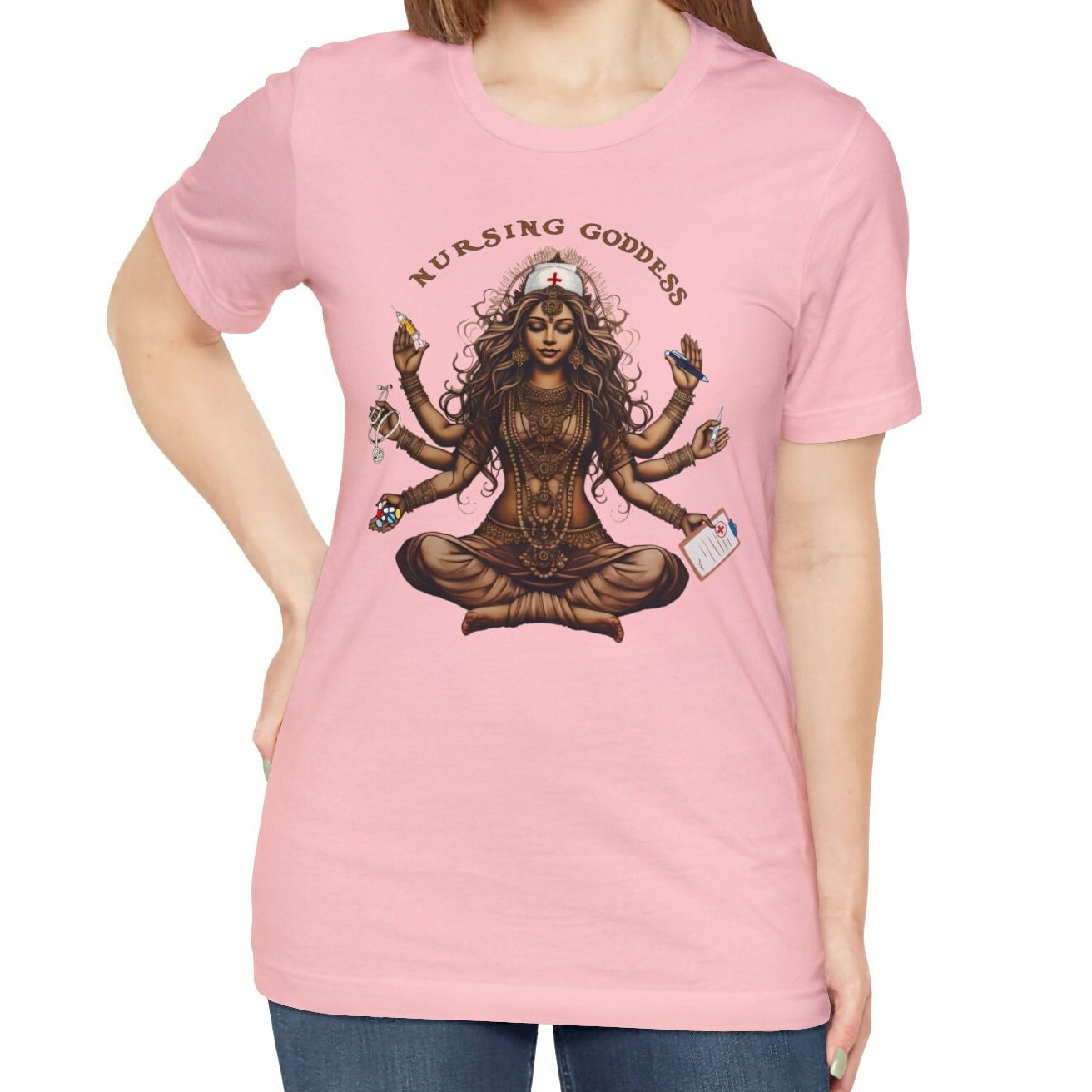 Nursing Goddess Shirt for Nurse