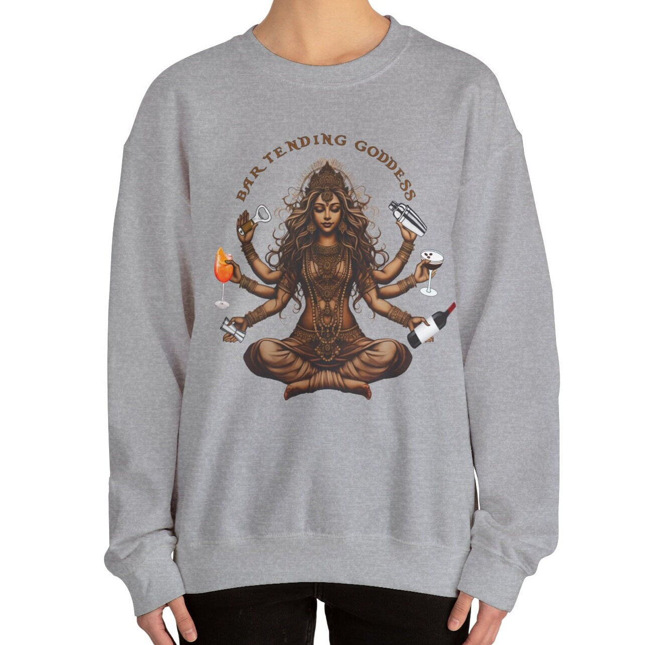 Bartending Goddess Sweatshirt