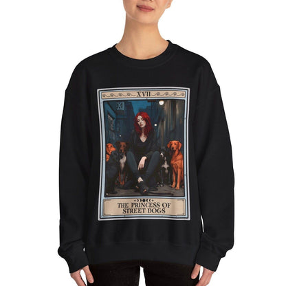 The Princess Of Street Dogs Tarot Card Sweatshirt, Dog Shelter