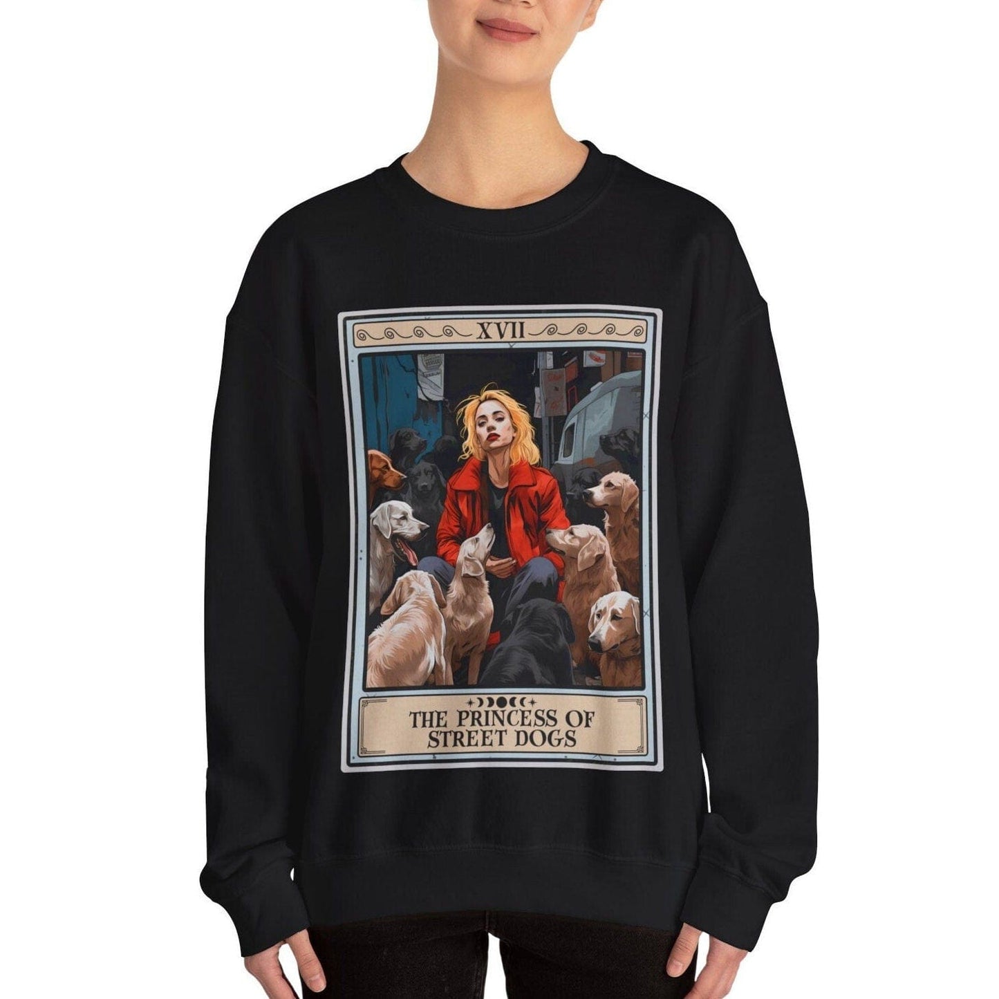 The Princess Of Street Dogs Sweatshirt