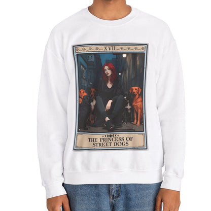 The Princess Of Street Dogs Tarot Card Sweatshirt, Dog Shelter