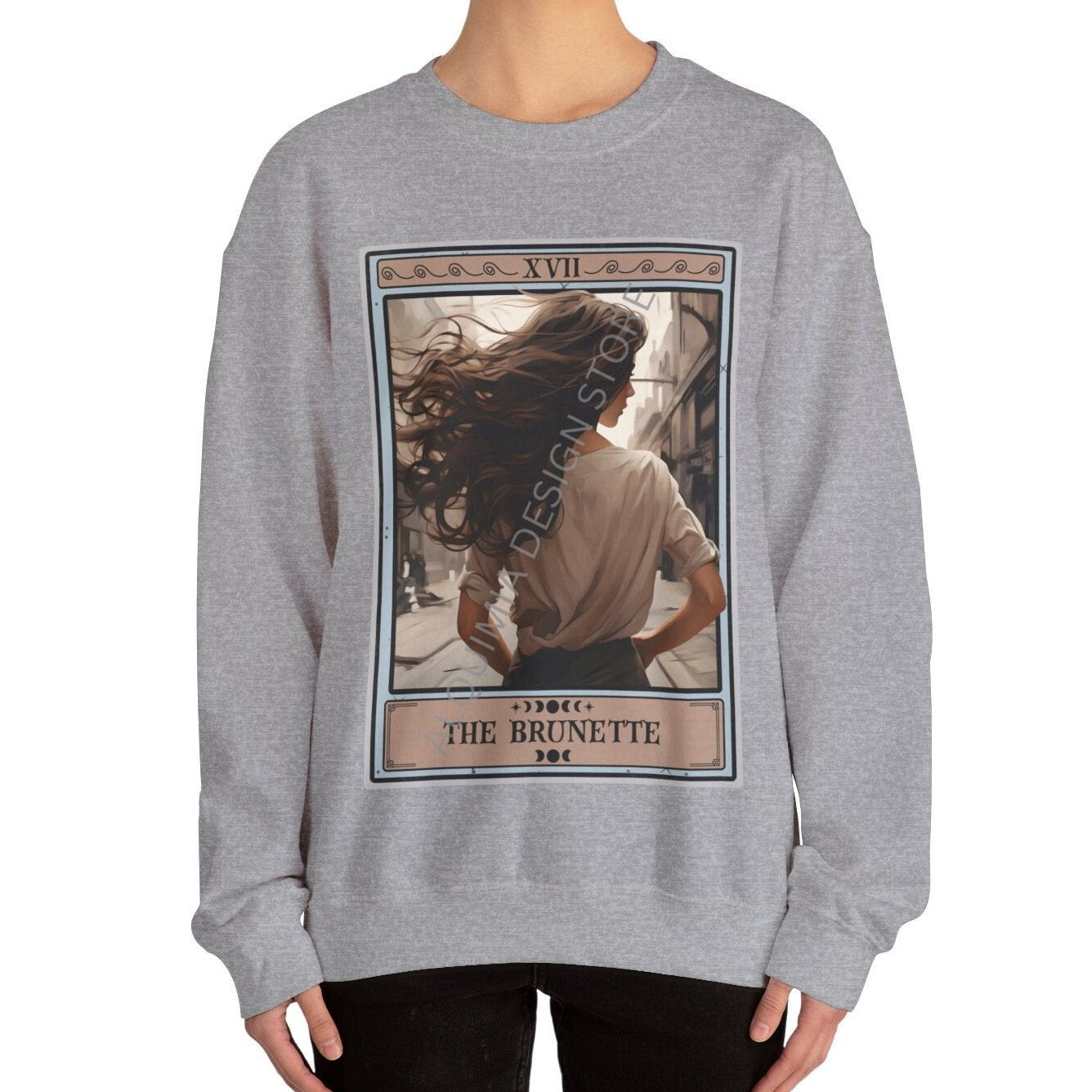 The Brunette Tarot Card Sweatshirt