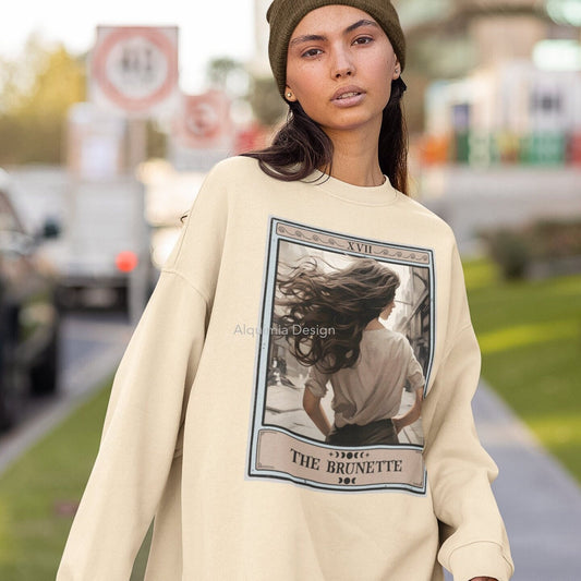 The Brunette Tarot Card Sweatshirt