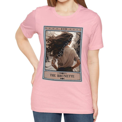 The Brunette Tarot Card Shirt