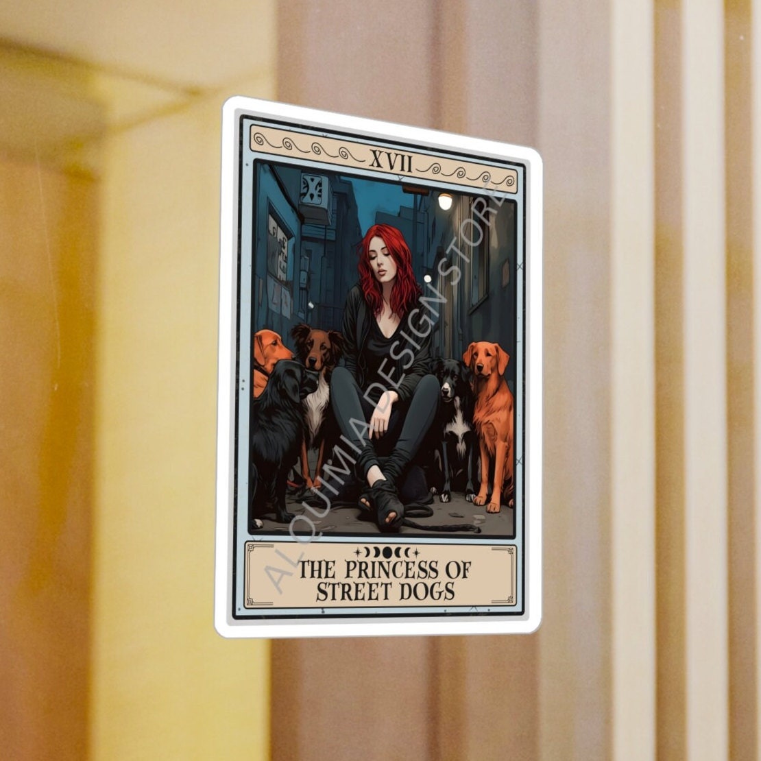 The Princess of Street Dogs Tarot Card Sticker, Animal Rescue