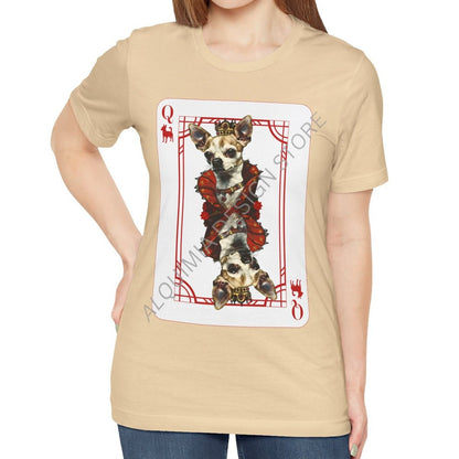 Queen of Chihuahua Card Shirt