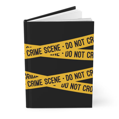 True Crime Scene Tape Notebook Hardcover Journal or Spiral Notebook 6" x 8"