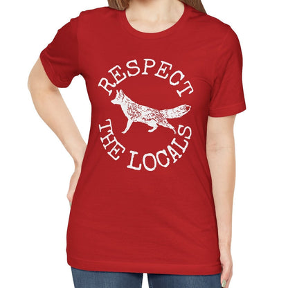 Respect the Locals Fox Shirt