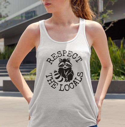 Respect The locals Raccoon Tank Top, Animal Lover