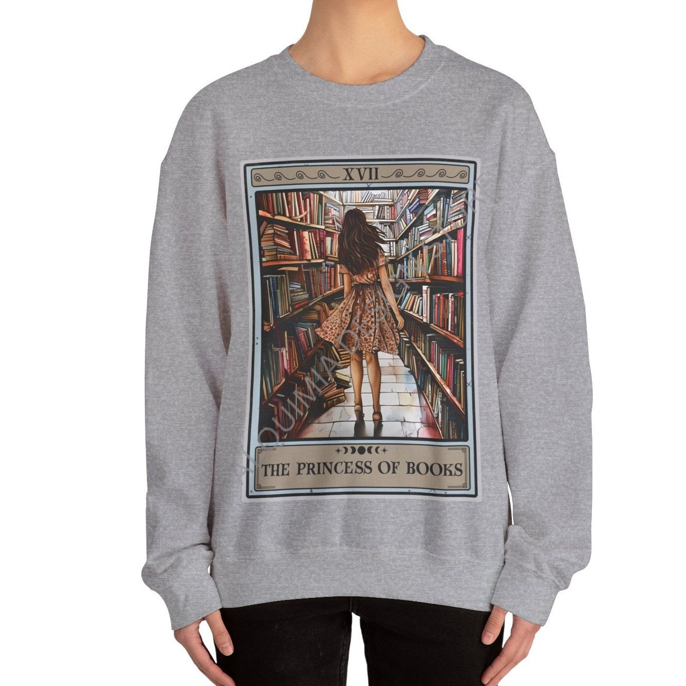 The Princess of Books Tarot Card Sweatshirt, Reading Book Lover