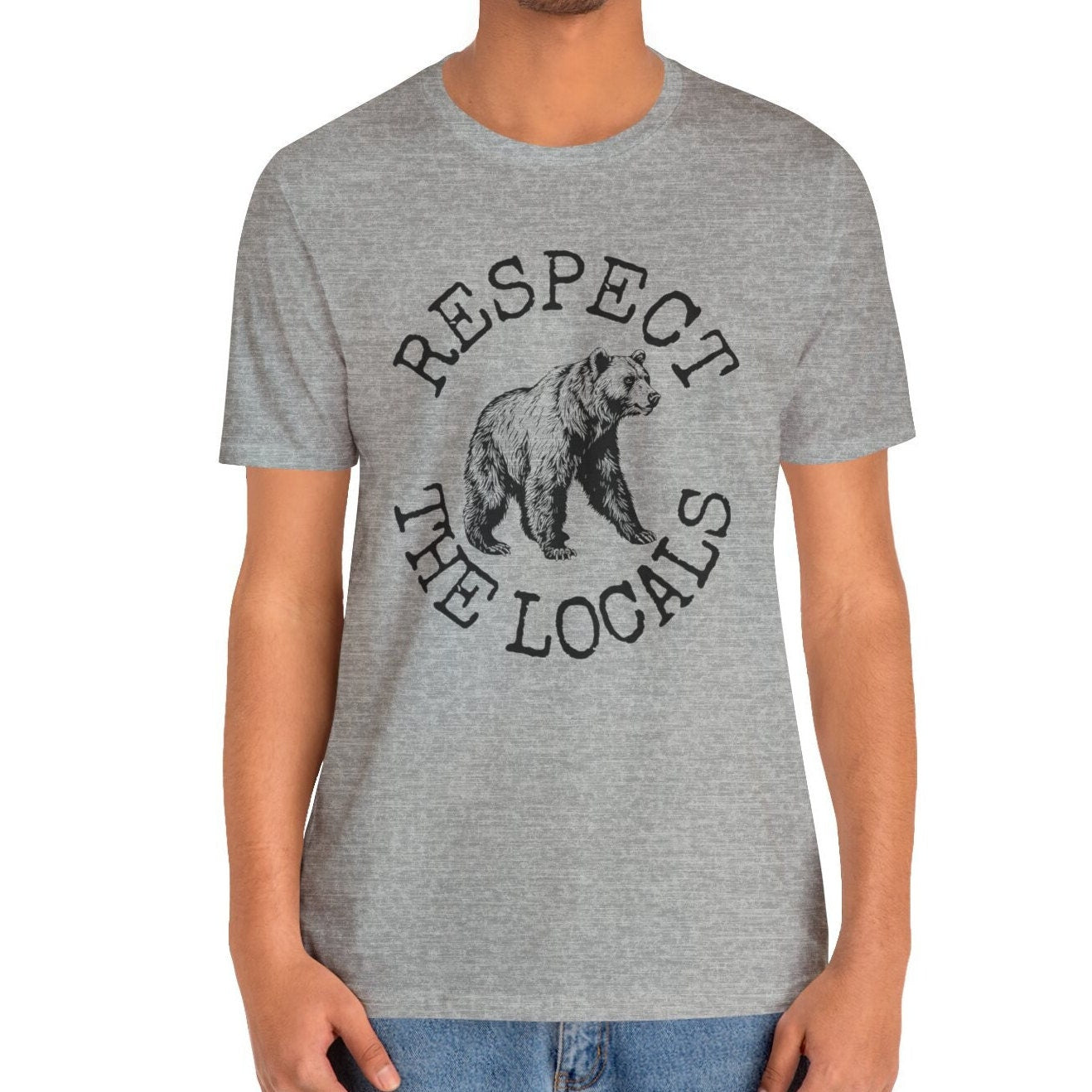 Respect the Locals Bear Shirt, Animal Shirt