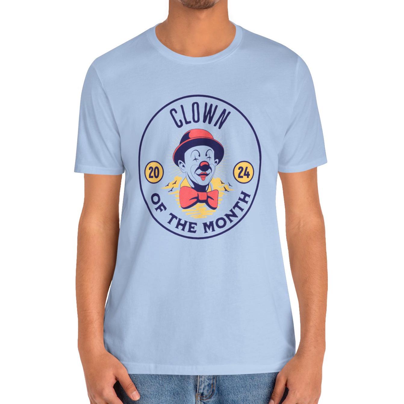 Clown of the Month Shirt