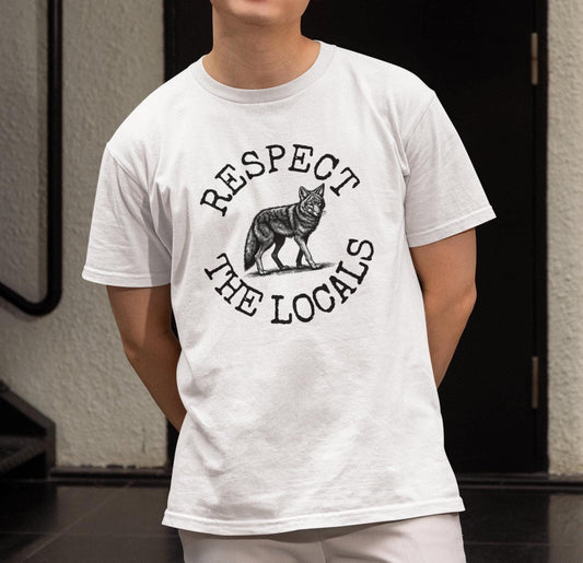 Respect the Locals Coyote T-shirt