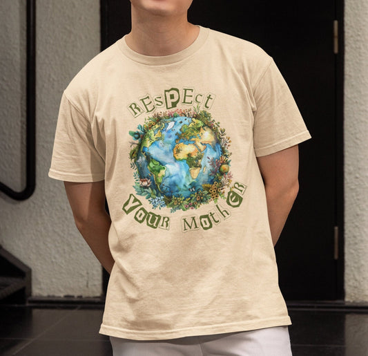 Respect Your Mother Shirt, Earth Day Environment